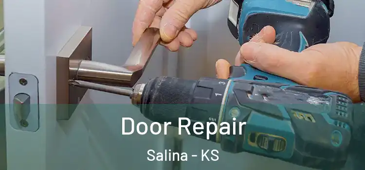 Door Repair Salina - KS