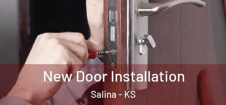  New Door Installation Salina - KS