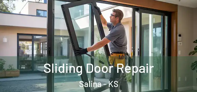 Sliding Door Repair Salina - KS